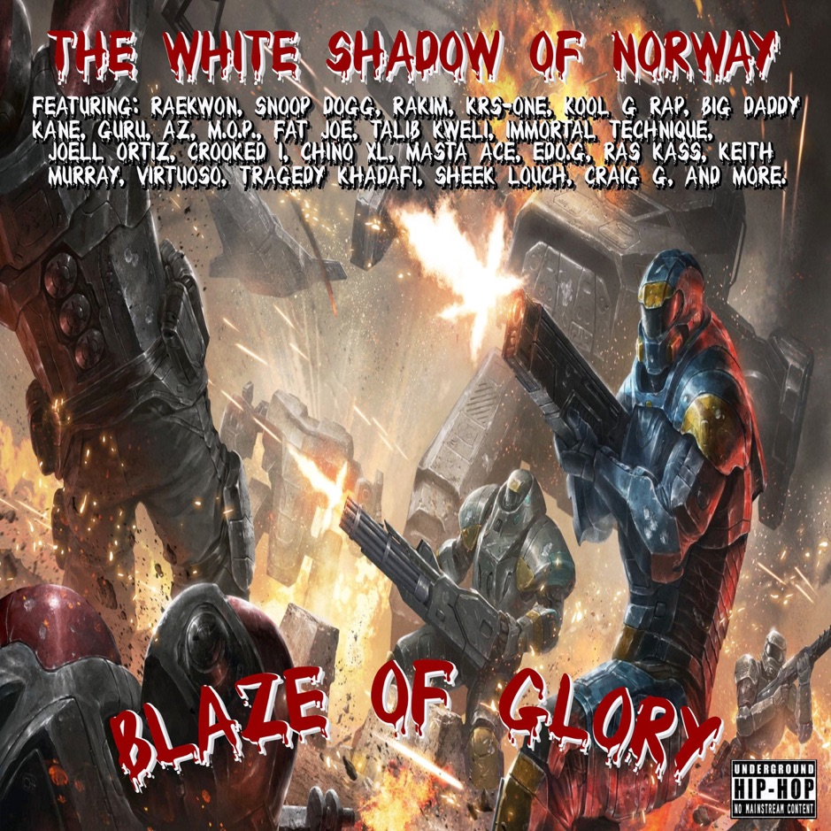 The White Shadow of Norway - Blaze of Glory